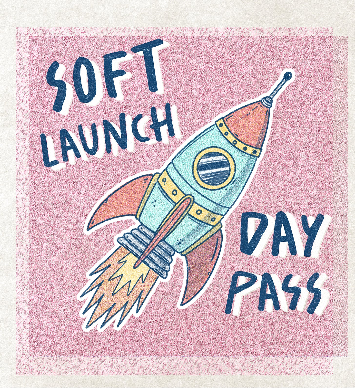 Soft Launch Day Pass